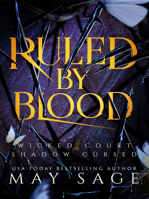 Title details for Ruled by Blood by May Sage - Available